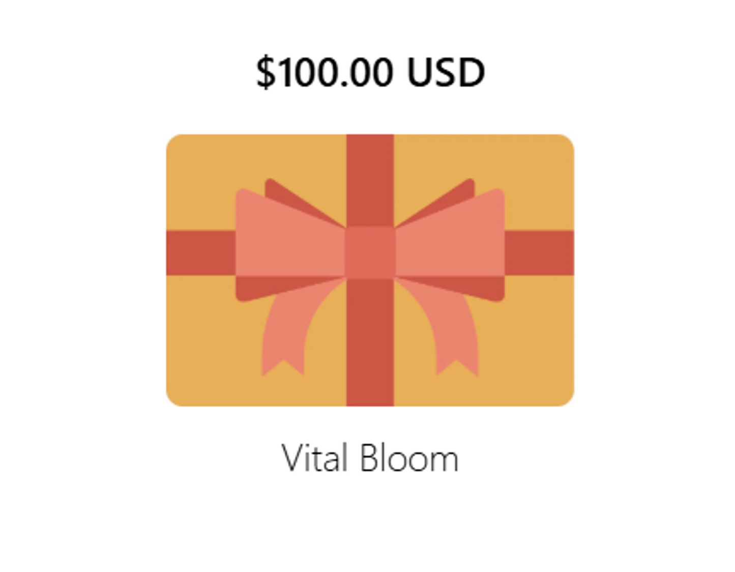 Vital Bloom $100 Gift Card